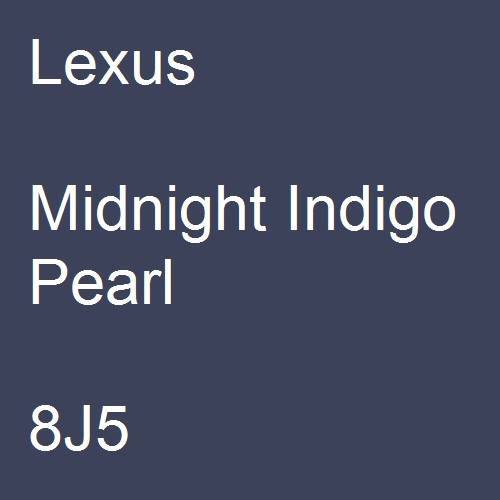 Lexus, Midnight Indigo Pearl, 8J5.